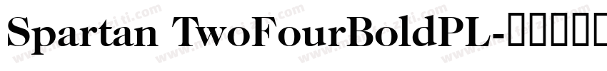 Spartan TwoFourBoldPL字体转换